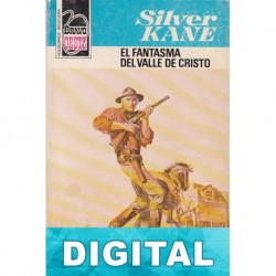 El fantasma del valle de Cristo Silver Kane