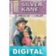 El precio de una mujer Silver Kane