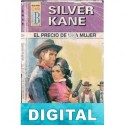 El precio de una mujer Silver Kane