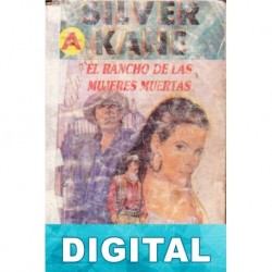 El rancho de las mujeres muertas Silver Kane