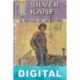El refugio de los buitres Silver Kane