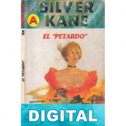 El «petardo» Silver Kane