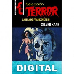 La hija de Frankenstein Silver Kane