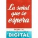 La señal que se espera Antonio Buero Vallejo