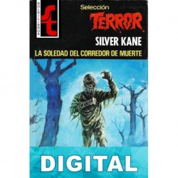 La soledad del corredor de muerte Silver Kane