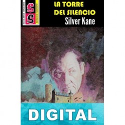La torre del silencio Silver Kane