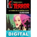 La tumba de la señora Scott Silver Kane