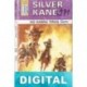 No habrá tiros Silver Kane
