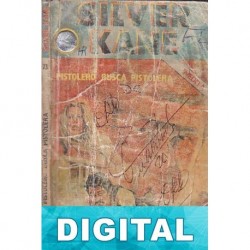 Pistolero busca pistolera Silver Kane