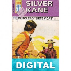 Pistolero «Siete vidas» Silver Kane