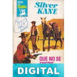 Que no se enfríe el cadaver Silver Kane