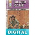 Satanás and Company Silver Kane