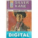 Sheriff especial Silver Kane
