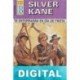 Te enterrarán en día de fiesta Silver Kane