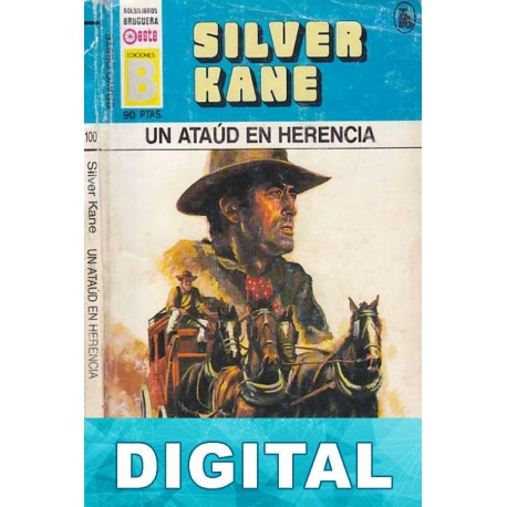 Un ataúd en herencia Silver Kane