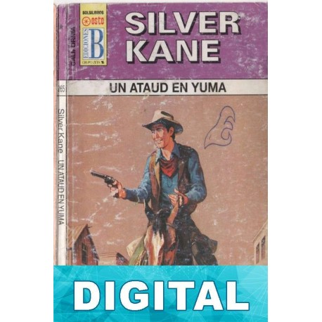 Un ataúd en Yuma Silver Kane