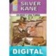 Un beso y una tumba Silver Kane