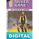 Un lugar en el averno Silver Kane