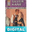 Una chica en el punto de mira Silver Kane