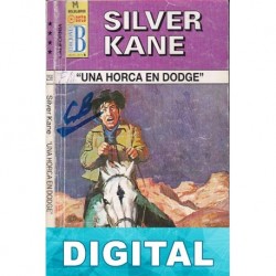 Una horca en Dodge Silver Kane