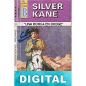 Una horca en Dodge Silver Kane