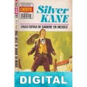 Unas gotas de sangre en México Silver Kane