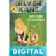 Volvere a la horca Silver Kane