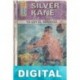 Yo soy el verdugo Silver Kane