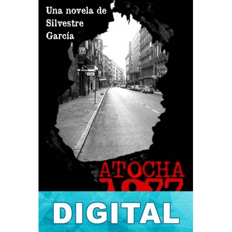 Atocha 1977 Silvestre Garcia Ortega