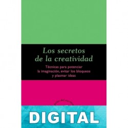 Los secretos de la creatividad Silvia Adela Kohan