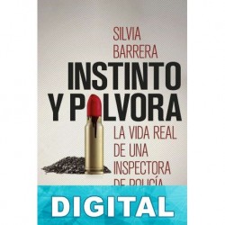 Instinto y pólvora Silvia Barrera