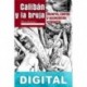Calibán y la bruja Silvia Federici