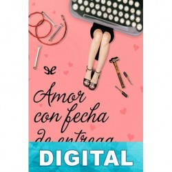 Amor con fecha de entrega Silvia García Ruiz
