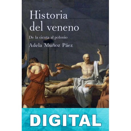 Historia del veneno Adela Muñoz Páez