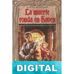 La muerte ronda en Haven Simon R. Green