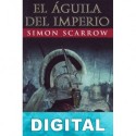 El águila del imperio Simon Scarrow