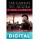 Las garras del águila Simon Scarrow