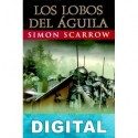 Los lobos del águila Simon Scarrow