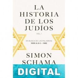 La historia de los judíos Simon Schama