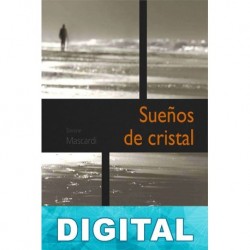 Sueños de cristal Simone Mascardi