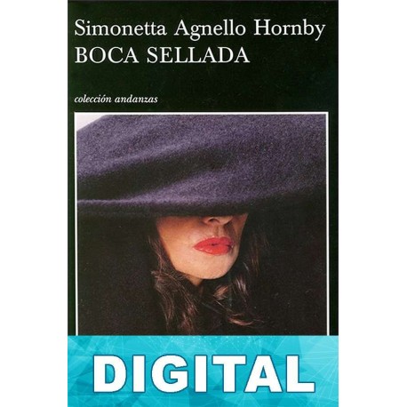 Boca sellada Simonetta Agnello Hornby