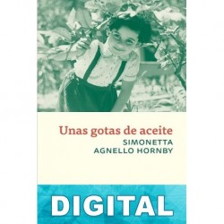 Unas gotas de aceite Simonetta Agnello Hornby