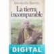 La tierra incomparable Antonio Dal Masetto