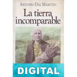 La tierra incomparable Antonio Dal Masetto