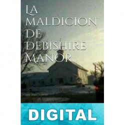 La maldición de Debishire Manor Sir Winston Rutherford Yates
