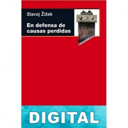En defensa de causas perdidas Slavoj Žižek