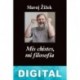 Mis chistes, mi filosofía Slavoj Žižek