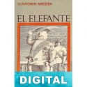 El elefante Slawomir Mrozek