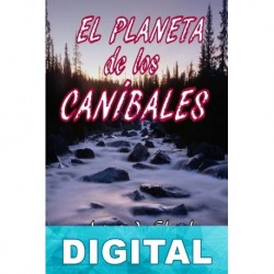 El planeta de los caníbales Antonio de Chencha
