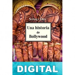 Una historia de Bollywood Sonali Dev